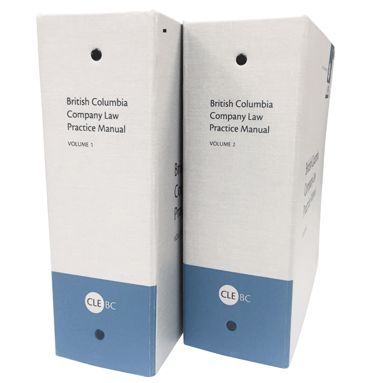British Columbia Company Law Practice Manual The Continuing Legal